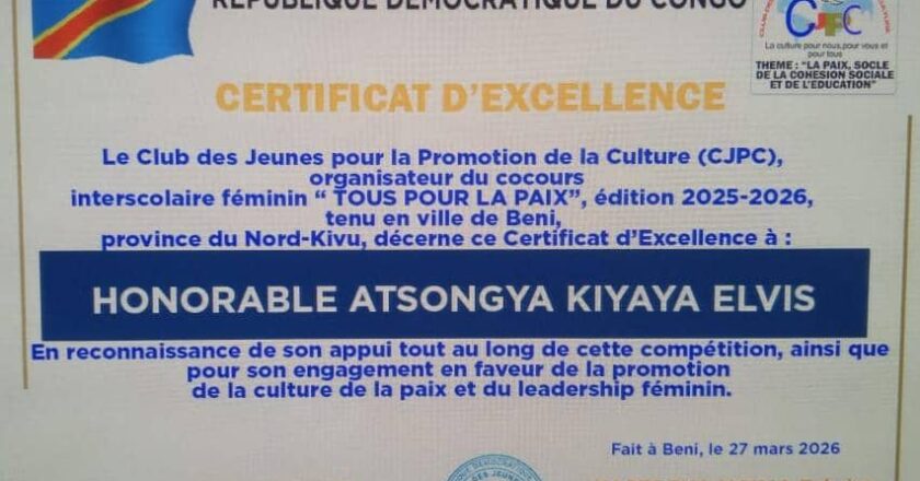 Beni : le député national Atsongya Kiyaya Elvis honoré d’un certificat d’excellence pour son engagement en faveur de la paix et du leadership féminin